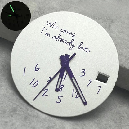 Modified 28.5mm DIY Watch Dial Fits NH35/NH36/4R/7S Who Cares Lt's Already Late