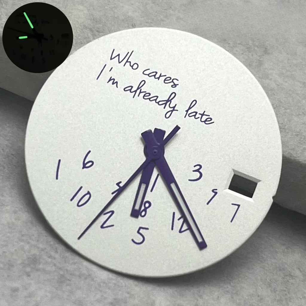 Modified 28.5mm DIY Watch Dial Fits NH35/NH36/4R/7S Who Cares Lt's Already Late